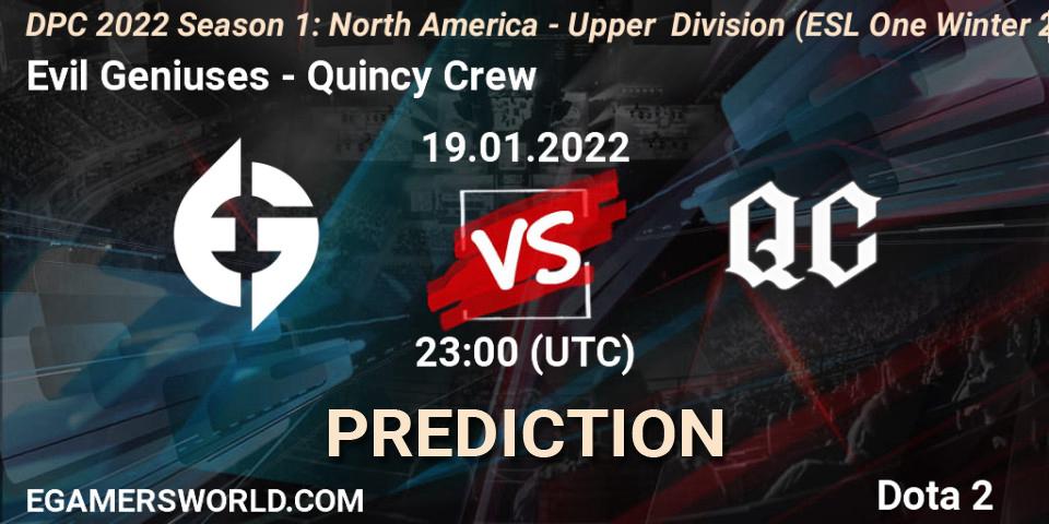 Evil Geniuses contre Quincy Crew : prédiction de match. 19.01.2022 at 22:55. Dota 2, DPC 2022 Season 1: North America - Upper Division (ESL One Winter 2021)