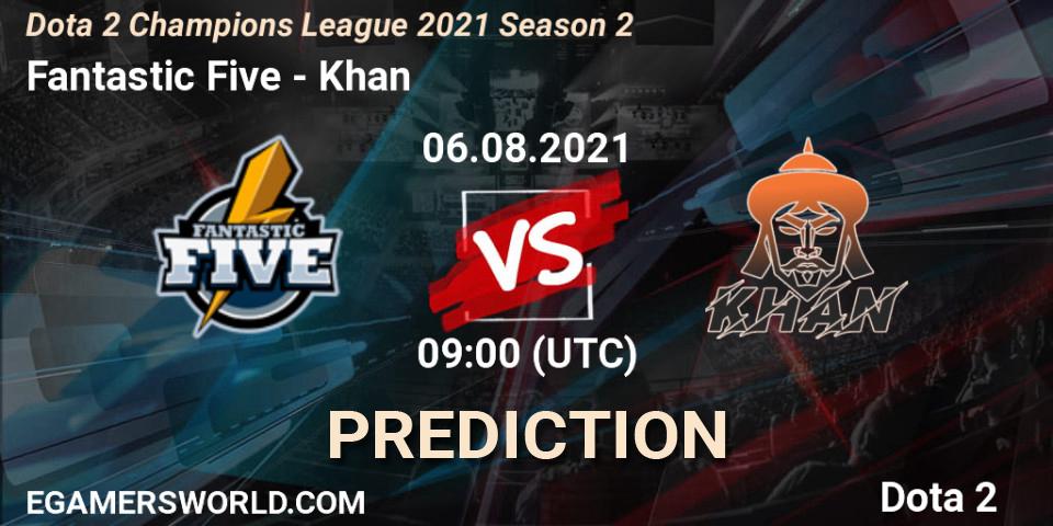 Fantastic Five contre Khan : prédiction de match. 06.08.21. Dota 2, Dota 2 Champions League 2021 Season 2
