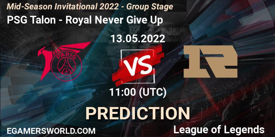 PSG Talon contre Royal Never Give Up : prédiction de match. 13.05.2022 at 11:00. LoL, Mid-Season Invitational 2022 - Group Stage