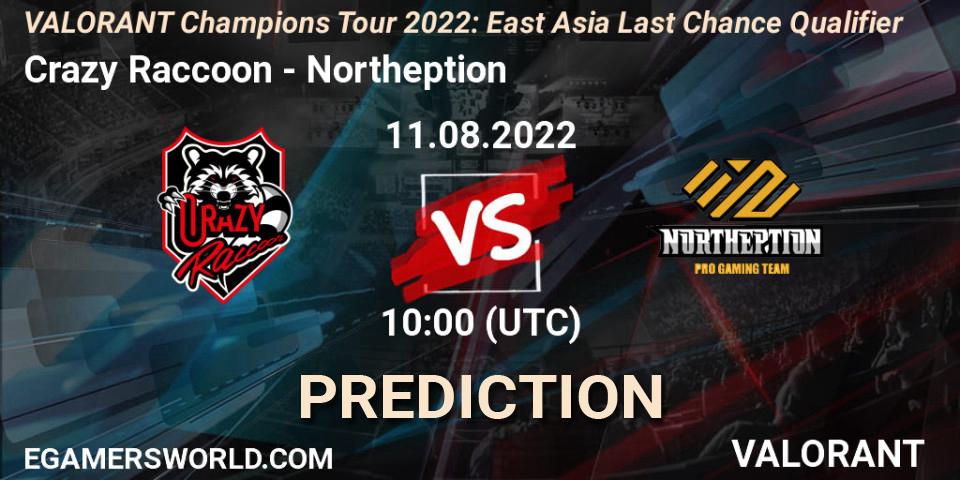 Crazy Raccoon contre Northeption : prédiction de match. 11.08.22. VALORANT, VCT 2022: East Asia Last Chance Qualifier