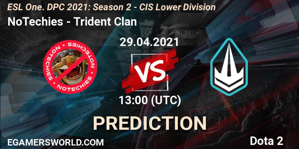 NoTechies contre Trident Clan : prédiction de match. 29.04.2021 at 13:20. Dota 2, ESL One. DPC 2021: Season 2 - CIS Lower Division