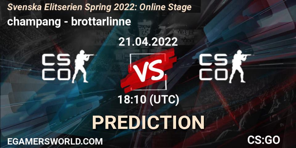 champang contre brottarlinne : prédiction de match. 21.04.2022 at 18:10. Counter-Strike (CS2), Svenska Elitserien Spring 2022: Online Stage