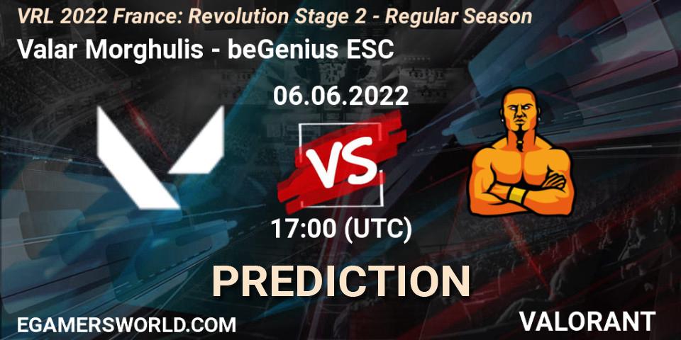 Valar Morghulis contre beGenius ESC : prédiction de match. 06.06.2022 at 17:00. VALORANT, VRL 2022 France: Revolution Stage 2 - Regular Season