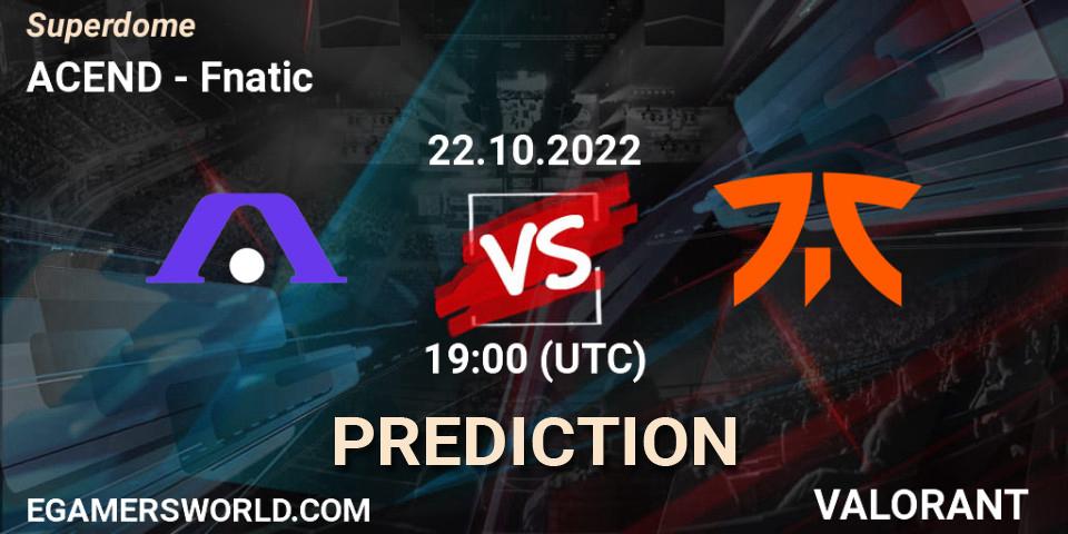 ACEND contre Fnatic : prédiction de match. 22.10.2022 at 17:00. VALORANT, Superdome