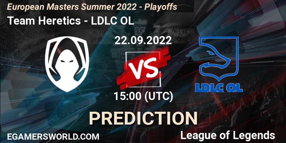 Team Heretics contre LDLC OL : prédiction de match. 22.09.2022 at 15:00. LoL, European Masters Summer 2022 - Playoffs