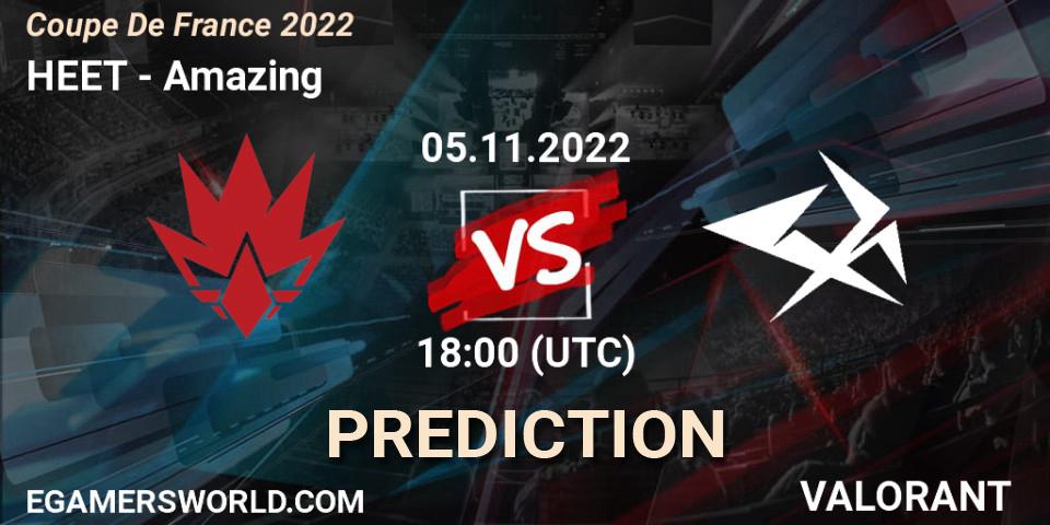 HEET contre Amazing : prédiction de match. 05.11.2022 at 17:30. VALORANT, Coupe De France 2022