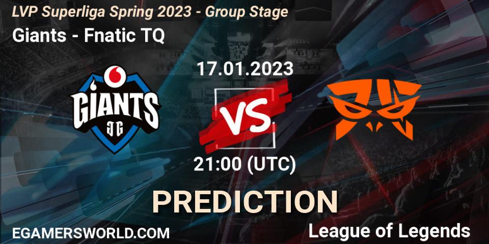 Giants contre Fnatic TQ : prédiction de match. 17.01.2023 at 21:00. LoL, LVP Superliga Spring 2023 - Group Stage