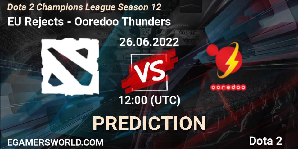 EU Rejects contre Ooredoo Thunders : prédiction de match. 26.06.2022 at 12:00. Dota 2, Dota 2 Champions League Season 12