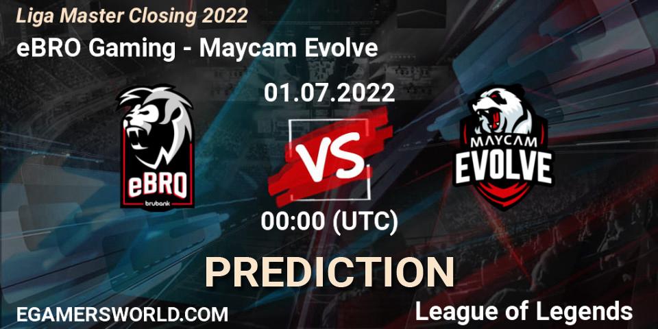 eBRO Gaming contre Maycam Evolve : prédiction de match. 01.07.2022 at 00:00. LoL, Liga Master Closing 2022