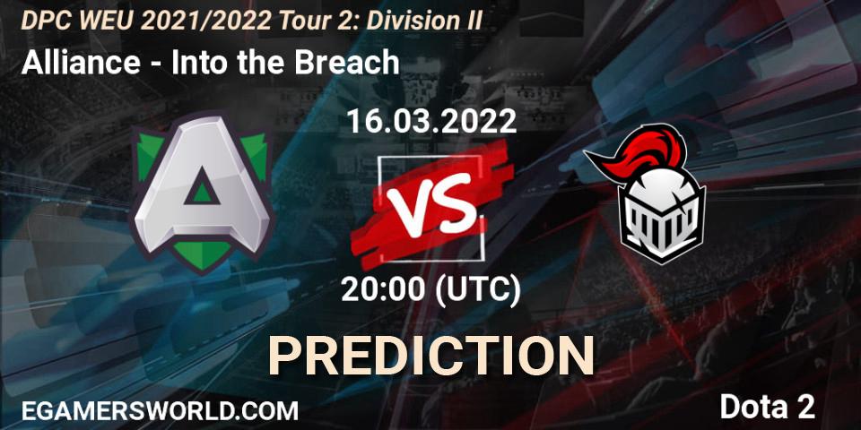 Alliance contre Into the Breach : prédiction de match. 16.03.22. Dota 2, DPC 2021/2022 Tour 2: WEU Division II (Lower) - DreamLeague Season 17