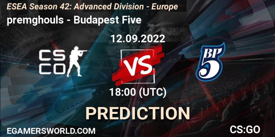 premghouls contre Budapest Five : prédiction de match. 12.09.2022 at 18:00. Counter-Strike (CS2), ESEA Season 42: Advanced Division - Europe