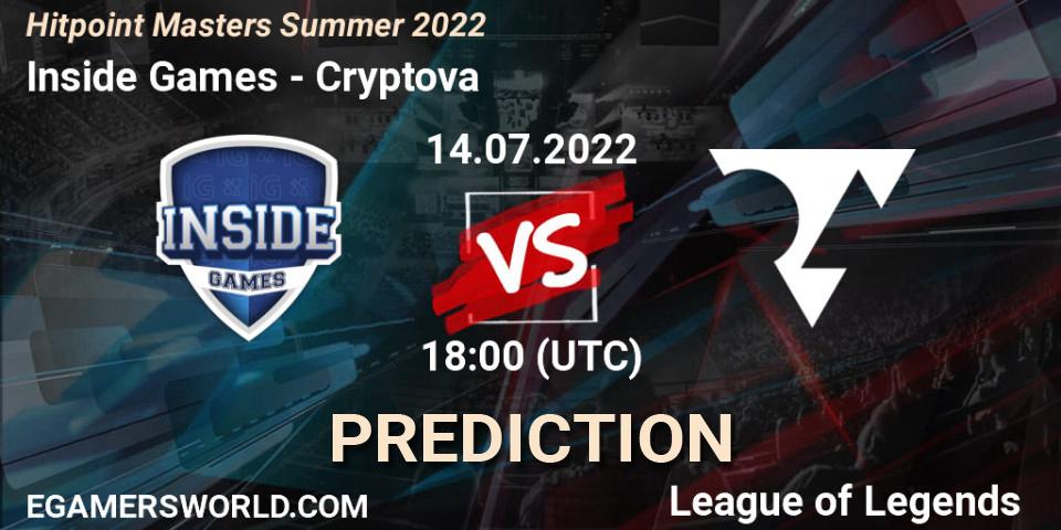 Inside Games contre Cryptova : prédiction de match. 14.07.2022 at 18:00. LoL, Hitpoint Masters Summer 2022