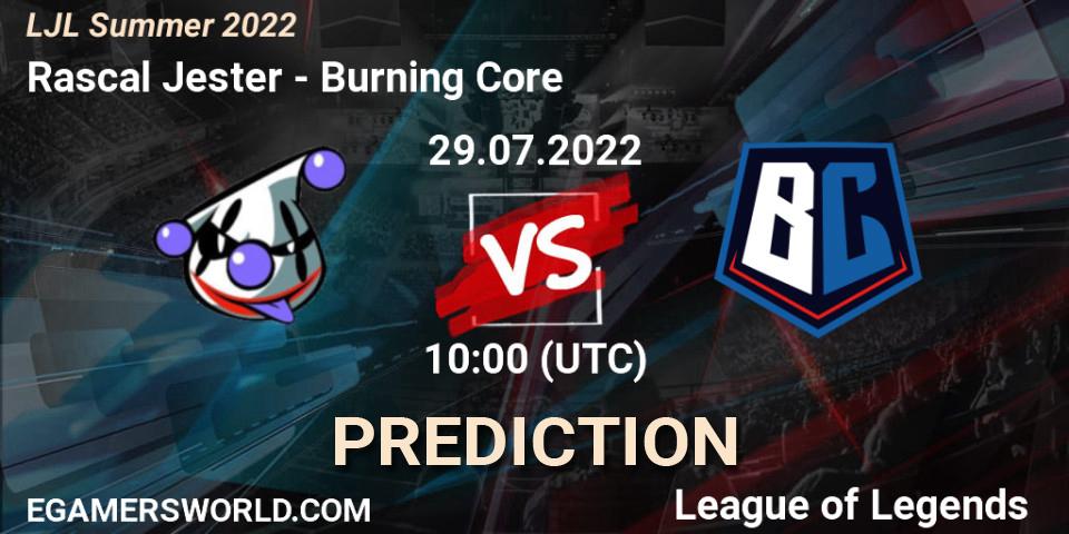 Rascal Jester contre Burning Core : prédiction de match. 29.07.2022 at 10:00. LoL, LJL Summer 2022