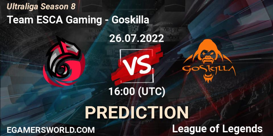 Team ESCA Gaming contre Goskilla : prédiction de match. 26.07.2022 at 16:00. LoL, Ultraliga Season 8