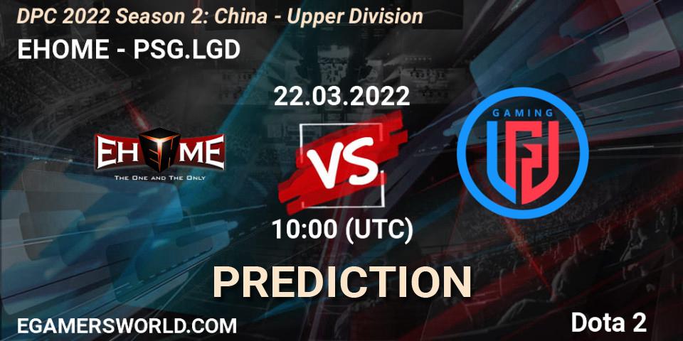 EHOME contre PSG.LGD : prédiction de match. 22.03.2022 at 10:07. Dota 2, DPC 2021/2022 Tour 2 (Season 2): China Division I (Upper)