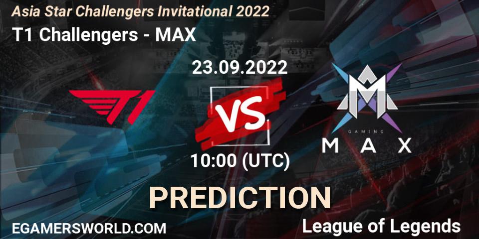 T1 Challengers contre MAX : prédiction de match. 23.09.22. LoL, Asia Star Challengers Invitational 2022