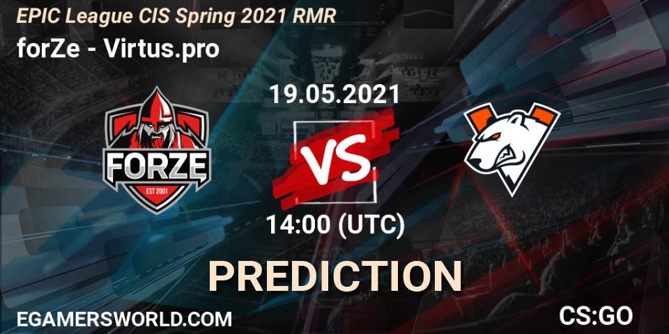 forZe contre Virtus.pro : prédiction de match. 19.05.21. CS2 (CS:GO), EPIC League CIS Spring 2021 RMR