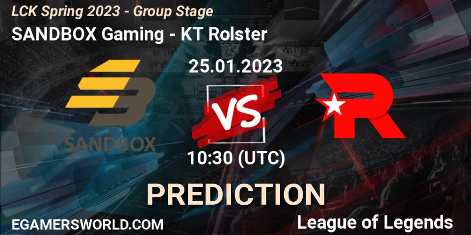 SANDBOX Gaming contre KT Rolster : prédiction de match. 25.01.2023 at 10:30. LoL, LCK Spring 2023 - Group Stage