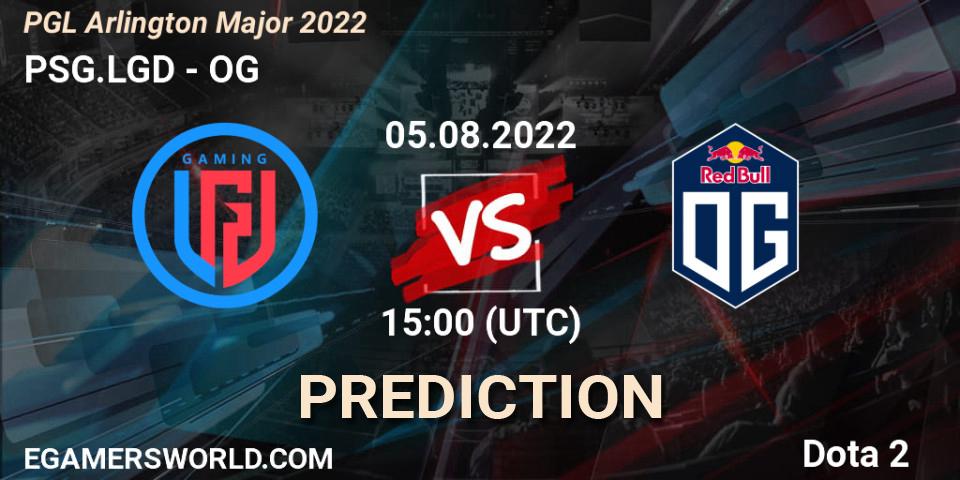 PSG.LGD contre OG : prédiction de match. 05.08.22. Dota 2, PGL Arlington Major 2022 - Group Stage