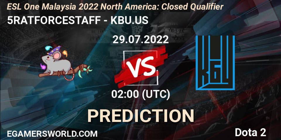 5RATFORCESTAFF contre KBU.US : prédiction de match. 29.07.2022 at 02:02. Dota 2, ESL One Malaysia 2022 North America: Closed Qualifier