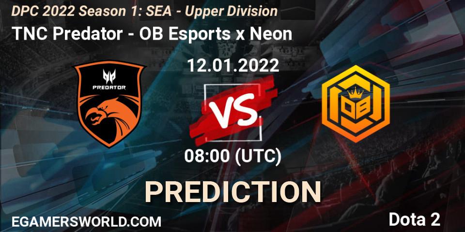 TNC Predator contre OB Esports x Neon : prédiction de match. 12.01.2022 at 08:03. Dota 2, DPC 2022 Season 1: SEA - Upper Division