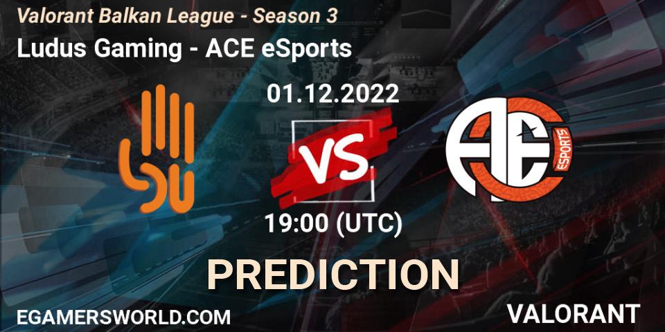Ludus Gaming contre ACE eSports : prédiction de match. 01.12.22. VALORANT, Valorant Balkan League - Season 3