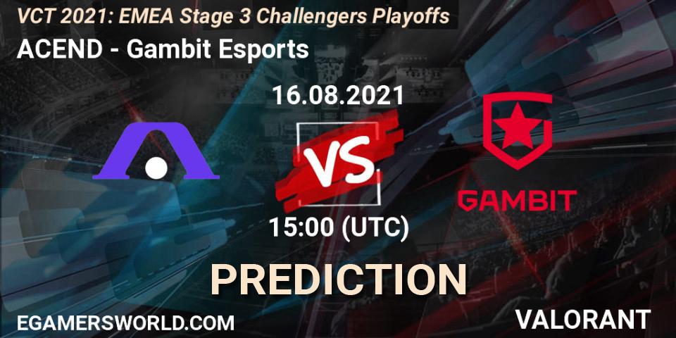 ACEND contre Gambit Esports : prédiction de match. 16.08.2021 at 15:00. VALORANT, VCT 2021: EMEA Stage 3 Challengers Playoffs