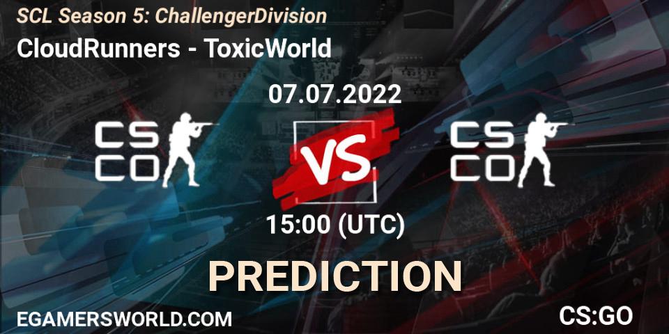 CloudRunners contre ToxicWorld : prédiction de match. 06.07.2022 at 15:00. Counter-Strike (CS2), SCL Season 5: Challenger Division
