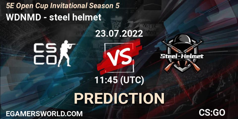 WDNMD contre steel helmet : prédiction de match. 23.07.2022 at 12:00. Counter-Strike (CS2), 5E Open Cup Invitational Season 5