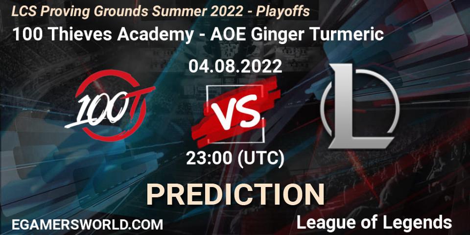 100 Thieves Academy contre AOE Ginger Turmeric : prédiction de match. 04.08.2022 at 22:00. LoL, LCS Proving Grounds Summer 2022 - Playoffs
