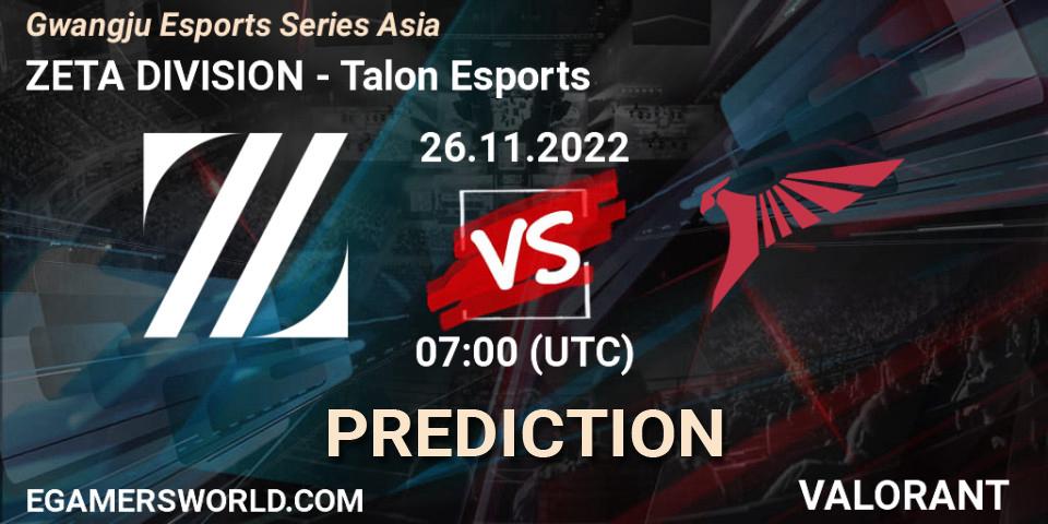 ZETA DIVISION contre Talon Esports : prédiction de match. 26.11.22. VALORANT, Gwangju Esports Series Asia