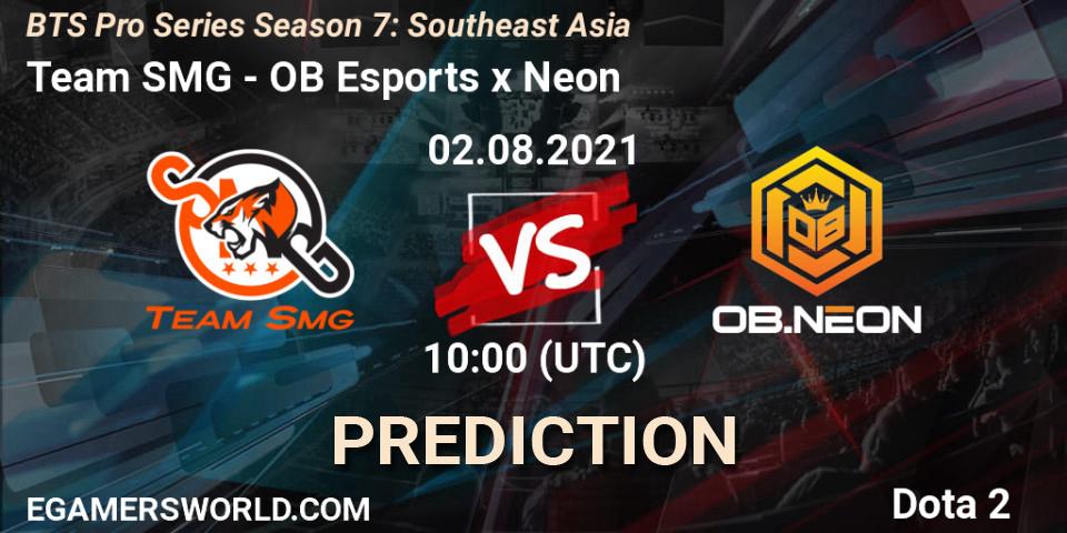 Team SMG contre OB Esports x Neon : prédiction de match. 02.08.2021 at 10:44. Dota 2, BTS Pro Series Season 7: Southeast Asia