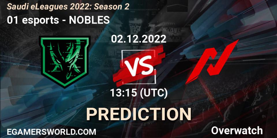 01 esports contre NOBLES : prédiction de match. 02.12.22. Overwatch, Saudi eLeagues 2022: Season 2