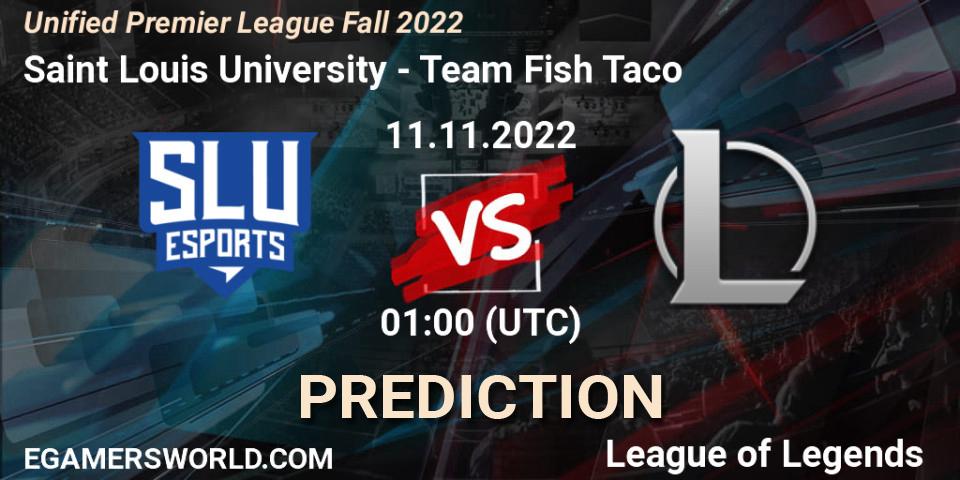 Saint Louis University contre Team Fish Taco : prédiction de match. 11.11.2022 at 01:00. LoL, Unified Premier League Fall 2022