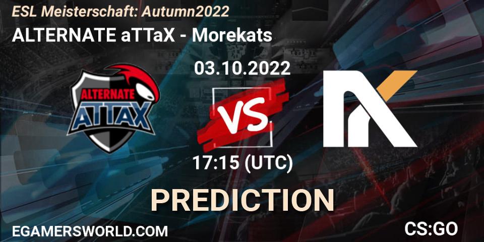 ALTERNATE aTTaX contre Morekats : prédiction de match. 03.10.2022 at 17:15. Counter-Strike (CS2), ESL Meisterschaft: Autumn 2022