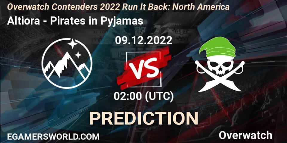 Altiora contre Pirates in Pyjamas : prédiction de match. 09.12.2022 at 02:00. Overwatch, Overwatch Contenders 2022 Run It Back: North America