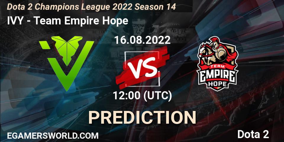 IVY contre Team Empire Hope : prédiction de match. 16.08.2022 at 12:05. Dota 2, Dota 2 Champions League 2022 Season 14