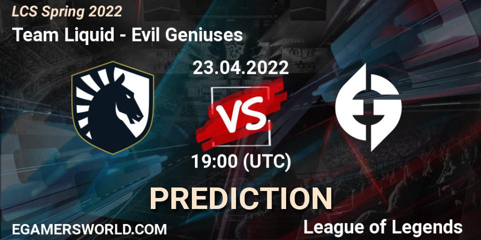 Team Liquid contre Evil Geniuses : prédiction de match. 23.04.2022 at 19:00. LoL, LCS Spring 2022