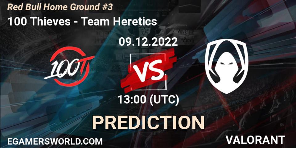 100 Thieves contre Team Heretics : prédiction de match. 09.12.22. VALORANT, Red Bull Home Ground #3