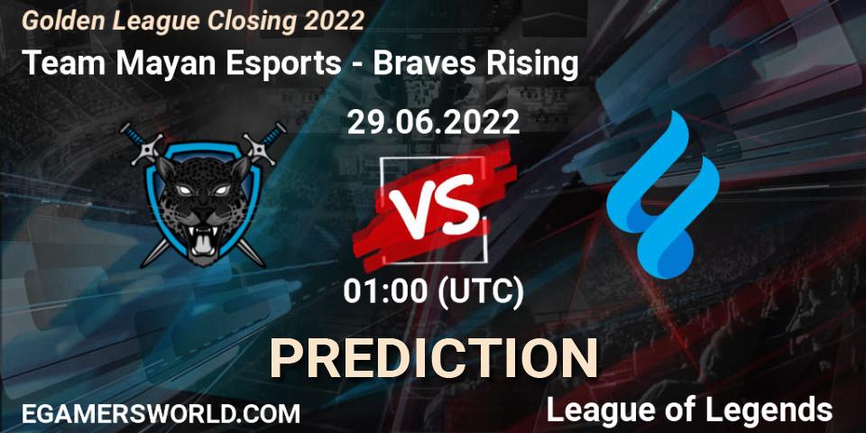Team Mayan Esports contre Braves Rising : prédiction de match. 29.06.2022 at 02:00. LoL, Golden League Closing 2022