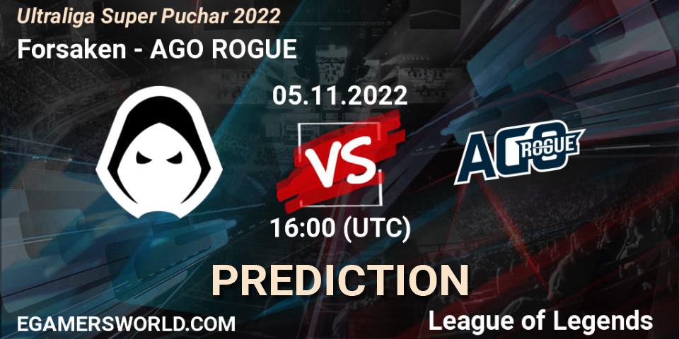 Forsaken contre AGO ROGUE : prédiction de match. 05.11.2022 at 16:00. LoL, Ultraliga Super Puchar 2022