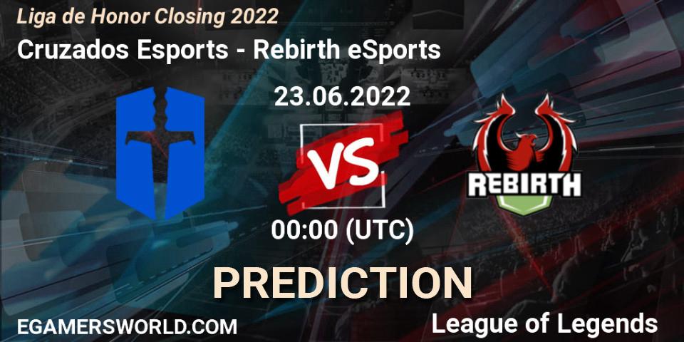 Cruzados Esports contre Rebirth eSports : prédiction de match. 23.06.22. LoL, Liga de Honor Closing 2022