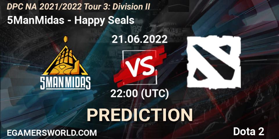 5ManMidas contre Happy Seals : prédiction de match. 22.06.2022 at 00:48. Dota 2, DPC NA 2021/2022 Tour 3: Division II