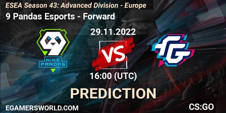 9 Pandas Esports contre Forward : prédiction de match. 29.11.22. CS2 (CS:GO), ESEA Season 43: Advanced Division - Europe