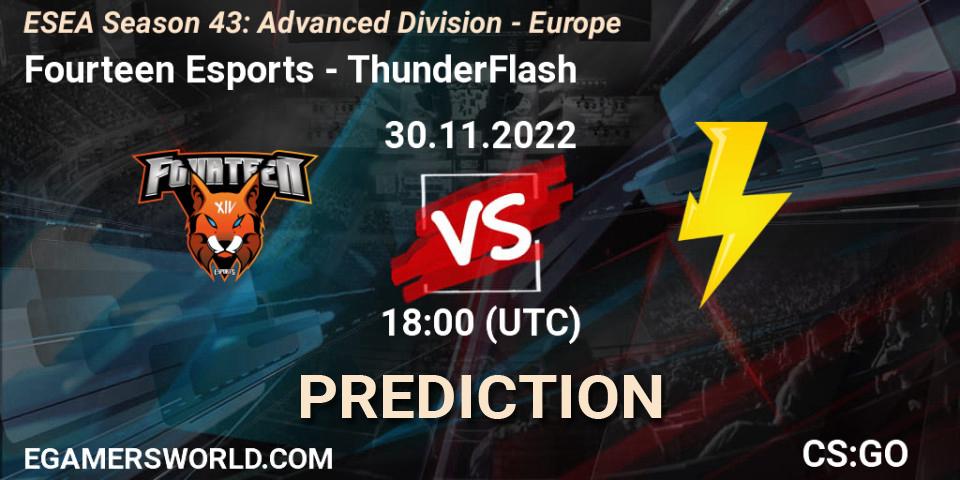 Fourteen Esports contre ThunderFlash : prédiction de match. 30.11.22. CS2 (CS:GO), ESEA Season 43: Advanced Division - Europe