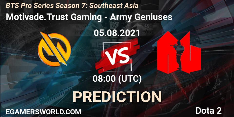 Motivade.Trust Gaming contre Army Geniuses : prédiction de match. 05.08.2021 at 08:39. Dota 2, BTS Pro Series Season 7: Southeast Asia