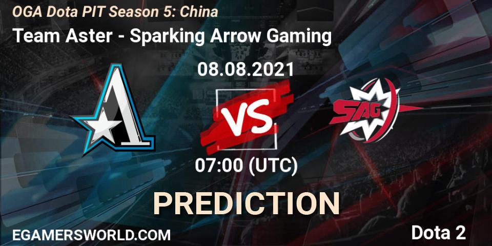 Team Aster contre Sparking Arrow Gaming : prédiction de match. 08.08.2021 at 07:07. Dota 2, OGA Dota PIT Season 5: China