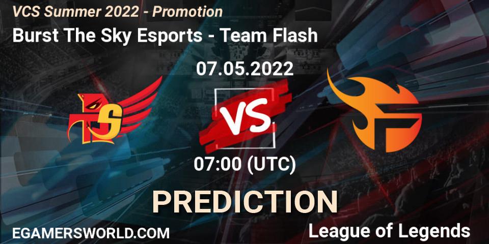 Burst The Sky Esports contre Team Flash : prédiction de match. 07.05.2022 at 03:00. LoL, VCS Summer 2022 - Promotion