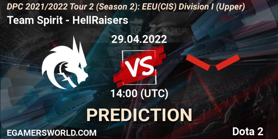 Team Spirit contre HellRaisers : prédiction de match. 29.04.2022 at 14:00. Dota 2, DPC 2021/2022 Tour 2 (Season 2): EEU(CIS) Division I (Upper)