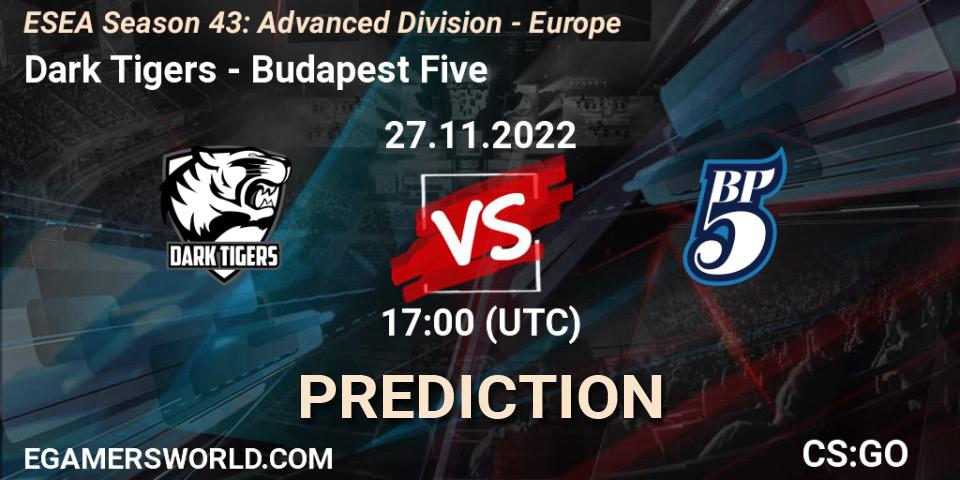 Dark Tigers contre Budapest Five : prédiction de match. 27.11.22. CS2 (CS:GO), ESEA Season 43: Advanced Division - Europe